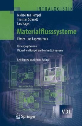 Materialflusssysteme: Förder- und Lagertechnik, 3.Auflage