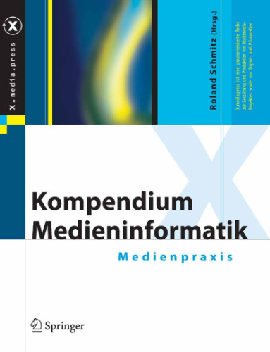 Kompendium Medieninformatik: Medienpraxis  GERMAN 