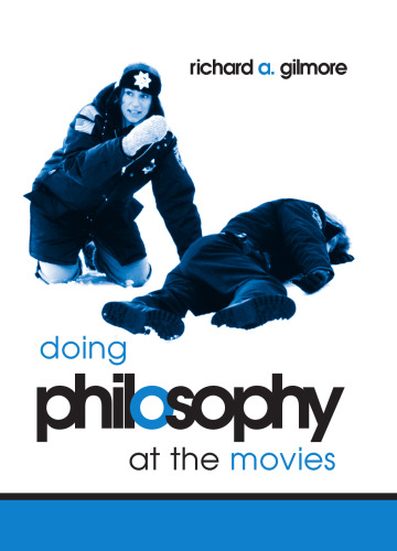 Doing Philosophy At The Movies