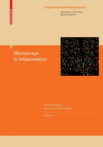 Microarrays in Inflammation (Progress in Inflammation Research)