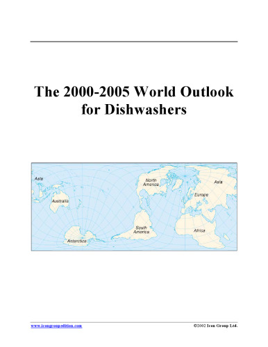 The 2000-2005 World Outlook for Dishwashers (Strategic Planning Series)