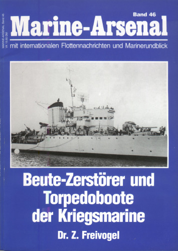 Beute- Zerstörer und Torpedoboote der Kriegsmarine.