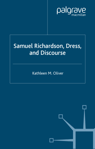 Samuel Richardson, Dress, and Discourse