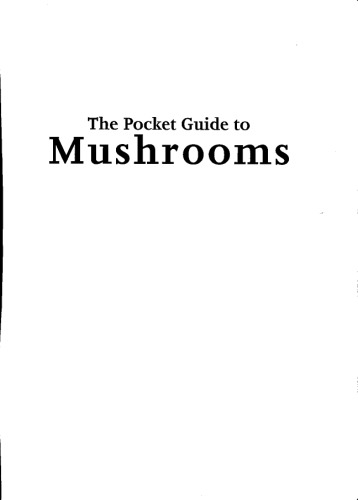 The Pocket Guide to Mushrooms