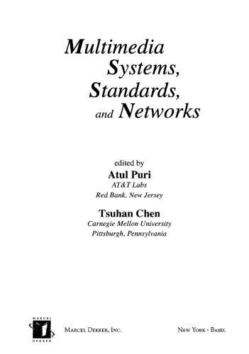 Multimedia Systems, Standards and Networks, Vol. 2