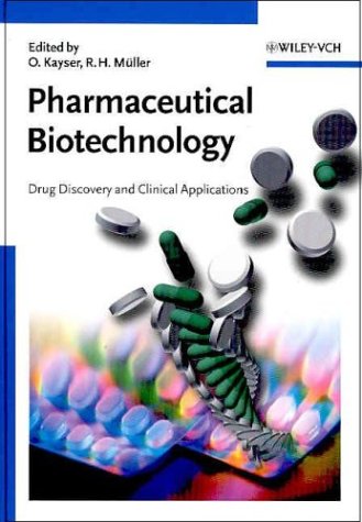 Pharmaceutical Biotechnology: Drug Discovery and Clinical Applications