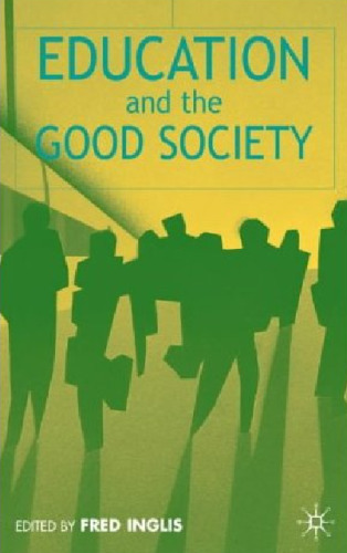 Education and the Good Society