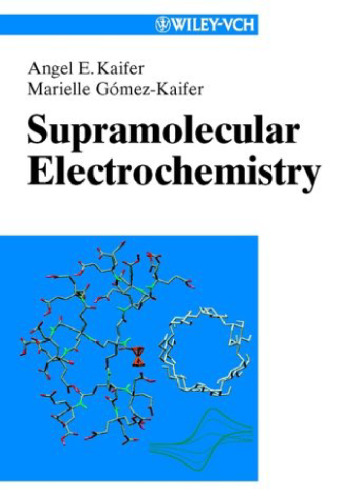 Supramolecular Electrochemistry (Wiley-Vch)