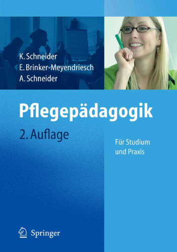 Pflegepädagogik: Für Studium und Praxis