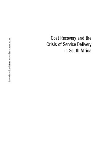 Cost Recovery and the Crisis of Service Delivery in South Africa