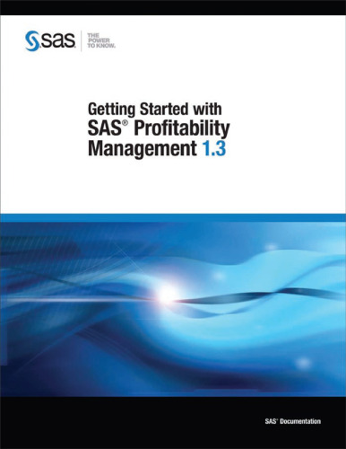 Getting Started with SAS Profitability Management 1.3