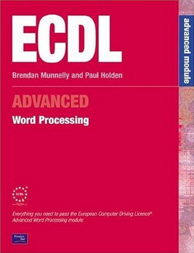 ECDL3 for Microsoft Office 2000 ~ Advanced Word Processing