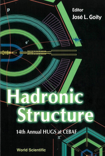 Hadronic Structure, Procs of the 14th Annual Hugs at Cebaf