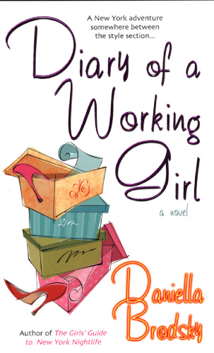 Diary of a Working Girl