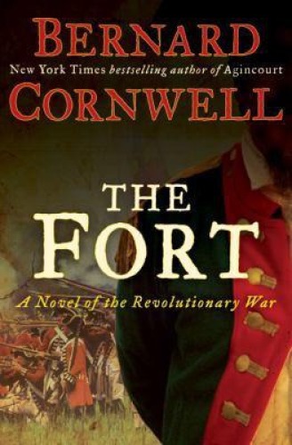 The Fort: A Novel of the Revolutionary War