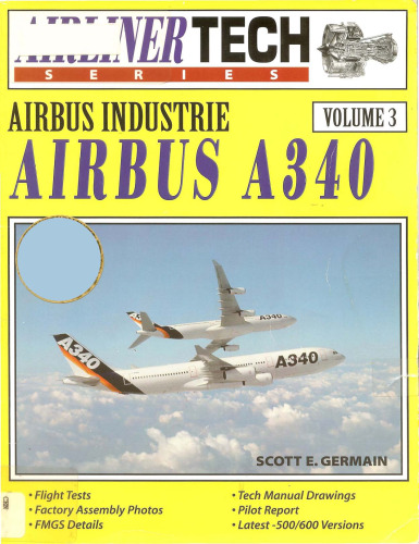 Airbus Industrie Airbus A340 (AirlinerTech Series, Vol. 3)