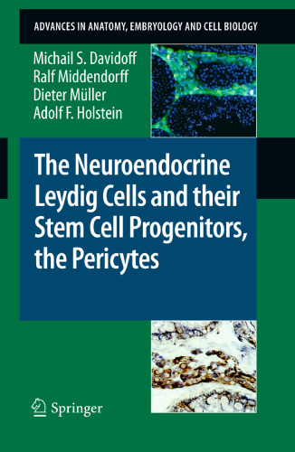 The Neuroendocrine Leydig Cells and their Stem Cell Progenitors, the Pericytes