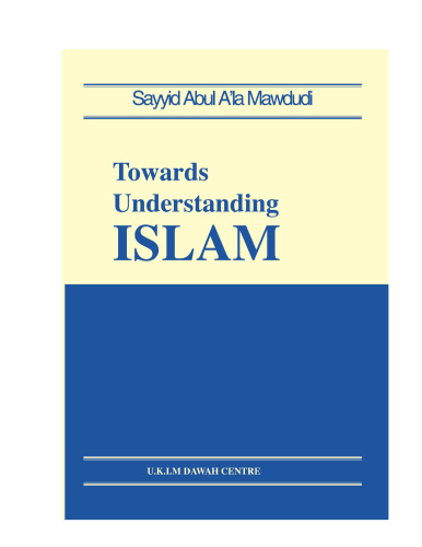 Towards Understanding Islam