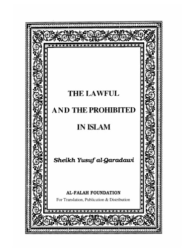 The Lawful and the Prohibited in Islam