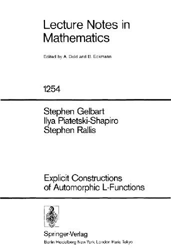 Explicit Constructions of Automorphic L-Functions