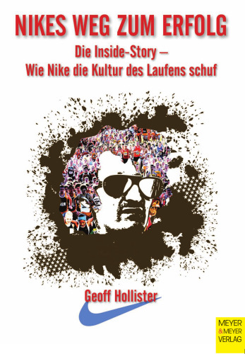 Nikes Weg zum Erfolg: Die Inside-Story – Wie Nike die Kultur des Laufens schuf