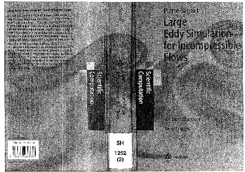 Large Eddy Simulation for Incompressible Flows