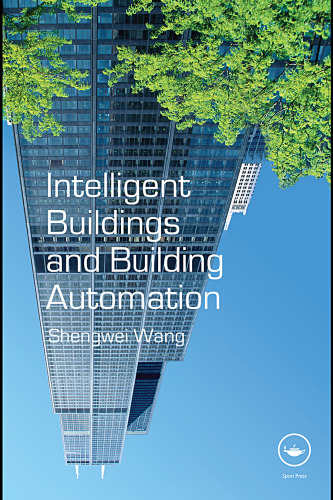 Intelligent Buildings and Building Automation