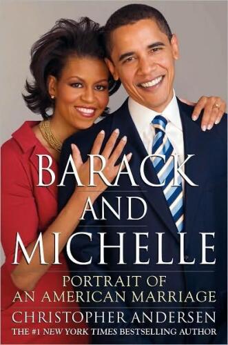 Barack and Michelle: Portrait of an American Marriage