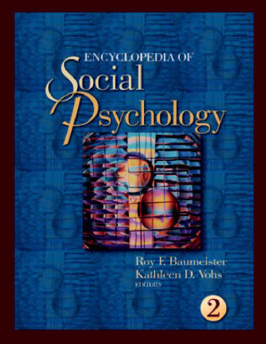 Encyclopedia of Social Psychology (2 Volume Set)