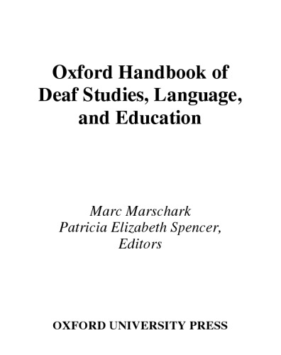 Oxford Handbook of Deaf Studies, Language, and Education (Psychology)