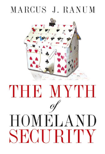 The Myth of Homeland Security