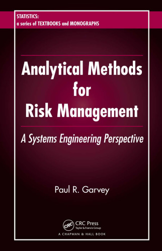 Analytical methods for risk management: a systems engineering perspective