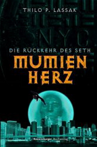 Die Rückkehr des Dämons (Mumienherz, Band 1)