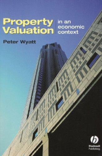 Property Valuation: In an Economic Context
