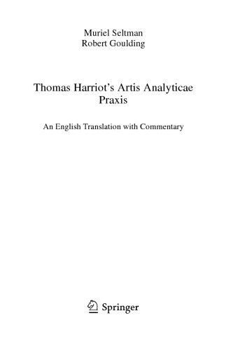 Thomas Harriot's Artis Analyticae PRAXIS: An English Translation with Commentary