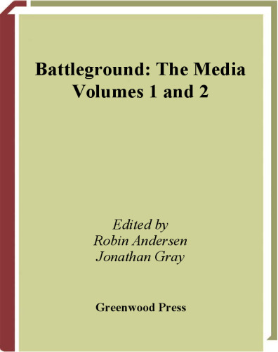 Battleground: the media (2 Volumes Set)