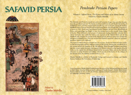 Safavid Persia: the history and politics of an Islamic society