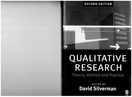 Qualitative Research: Theory, Method and Practice