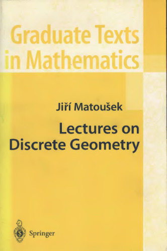 Lectures on Discrete Geometry