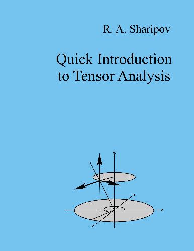 Quick Introduction to Tensor Analysis