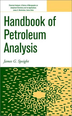 Handbook of Petroleum Analysis