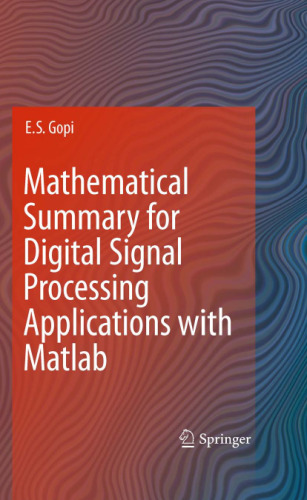 Mathematical Summary for Digital Signal Processing Applications with Matlab