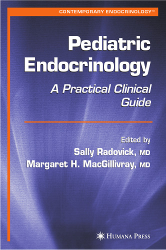 Pediatric Endocrinology: A Practical Clinical Guide (Contemporary Endocrinology)