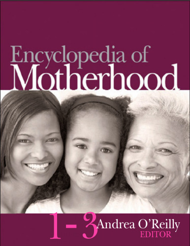 Encyclopedia of Motherhood