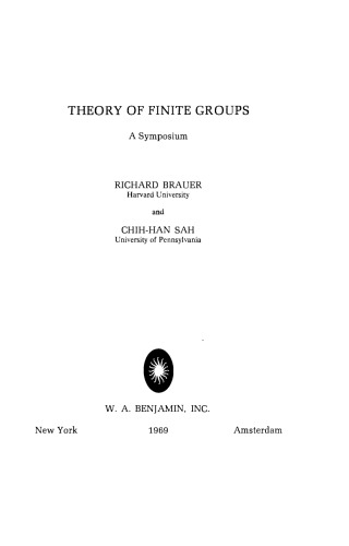 Theory of finite groups: a symposium