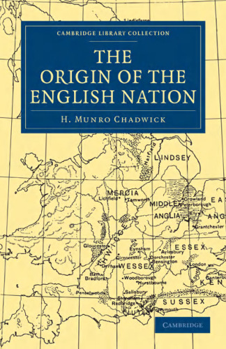 The Origin of the English Nation