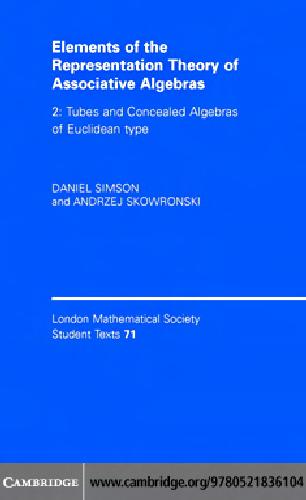 Elements of the Representation Theory of Associative Algebras: Volume 2: Tubes and Concealed Algebras of Euclidean Type