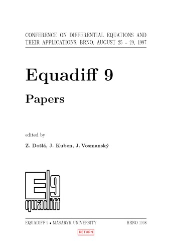 Equadiff 9: Conference on Differential Equations and their Applications : Proceedings