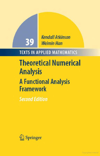 Theoretical Numerical Analysis: A Functional Analysis Framework