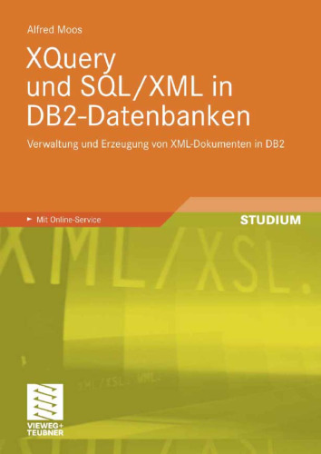 XQuery und SQL XML in DB2-Datenbanken